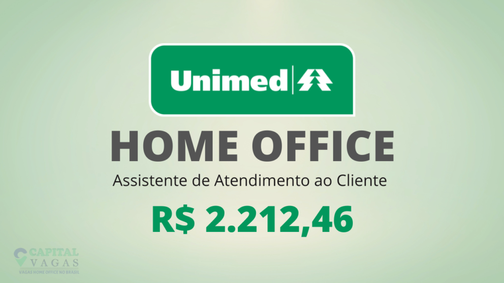 Unimed Abre Novas Vagas HOME OFFICE Para Atendimento Ao Cliente Com   UNIMED HOME OFFICE 1024x576 