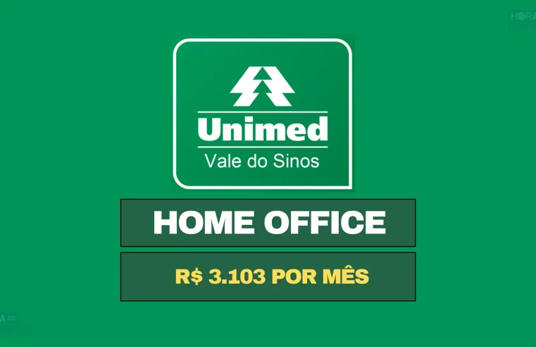 Unimed VS contrata para TRABALHAR DE CASA em HOME OFFICE com média salarial de R$ 3.103 por mês.