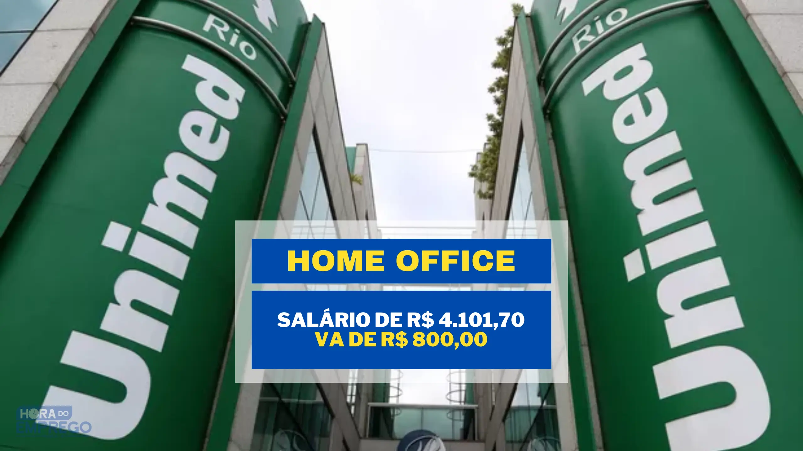 UNIMED abriu vaga HOME OFFICE com salário de R$ 4.101,70 e VA de R$ 800,00 para Analista de Comunicação e Marketing