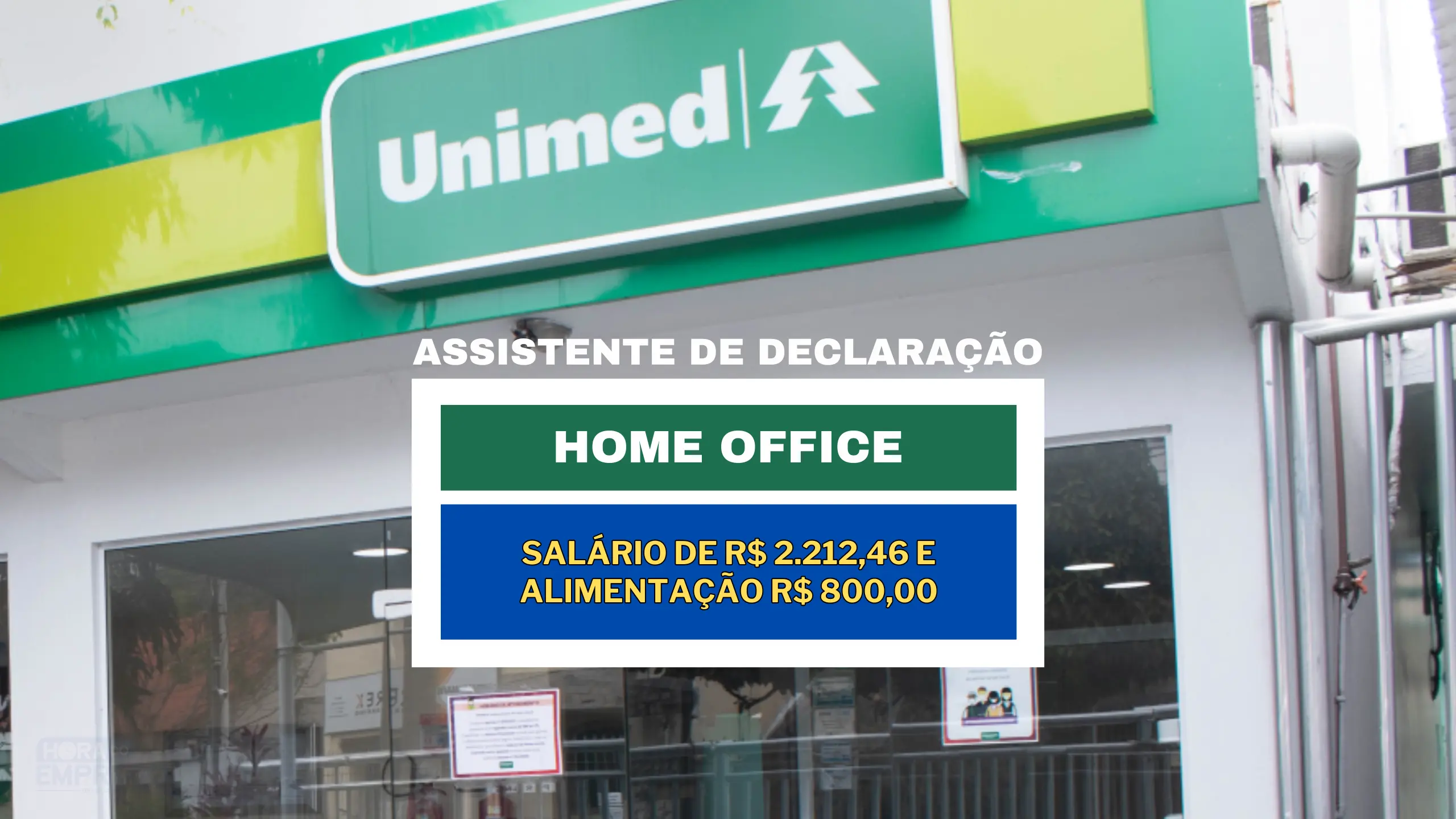 SEM EXPERIÊNCIA! Unimed abriu vaga HOME OFFICE TEMPORÁRIA com salário de R$ 2.212,46 e Alimentação R$ 800,00 para Assistente de Declaração