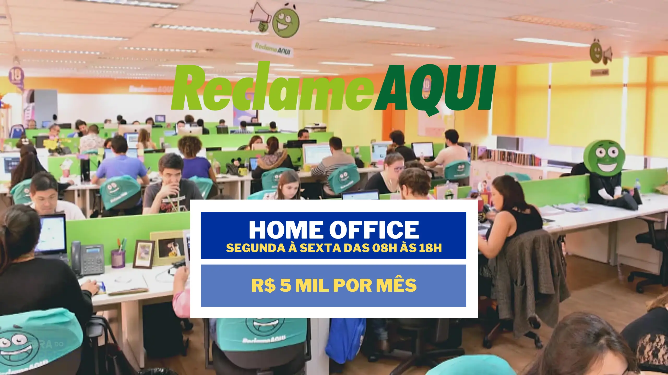 Reclame AQUI abre vaga HOME OFFICE com salário de até 5 MIL e Auxílio home office para Analista de AdOps