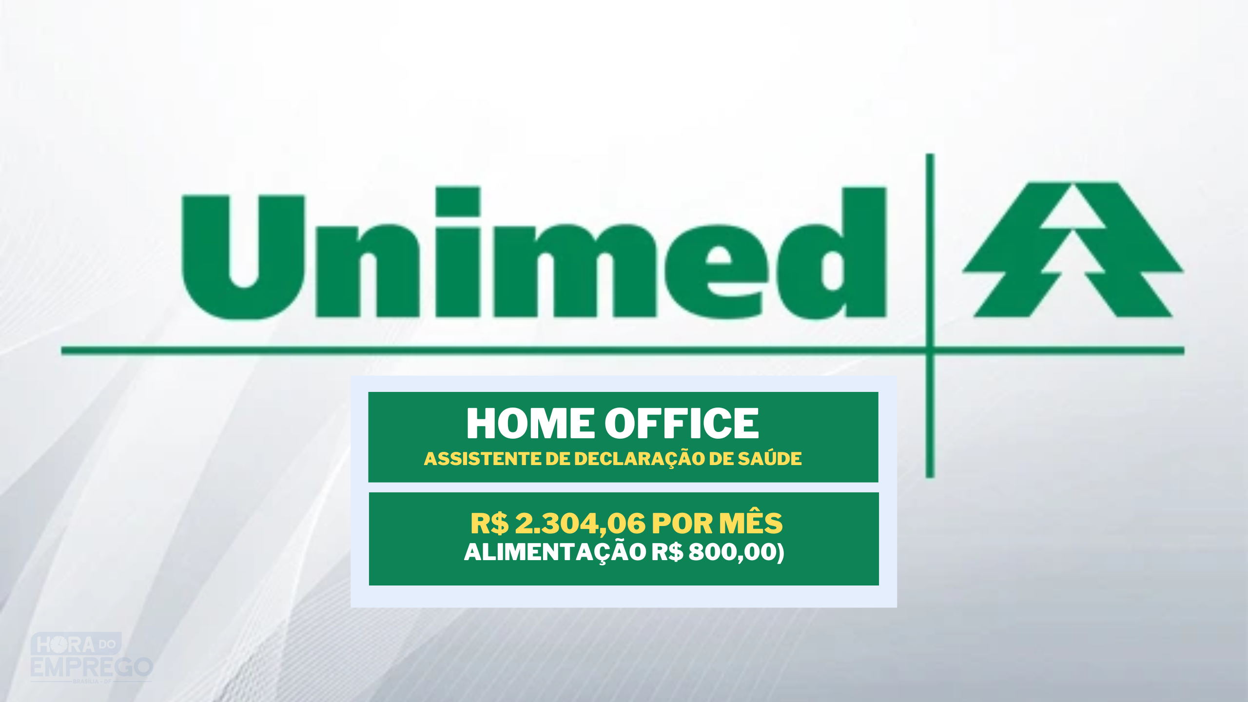 Sem experiência! Unimed abriu vaga HOME OFFICE com salário de R$ 2.304,06 para Assistente de Declaração de Saúde
