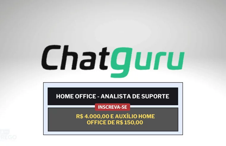 ChatGuru abriu vaga HOME OFFICE com salário de R$ 4.000,00 e Auxílio Home Office de R$ 150,00 para Analista de Suporte