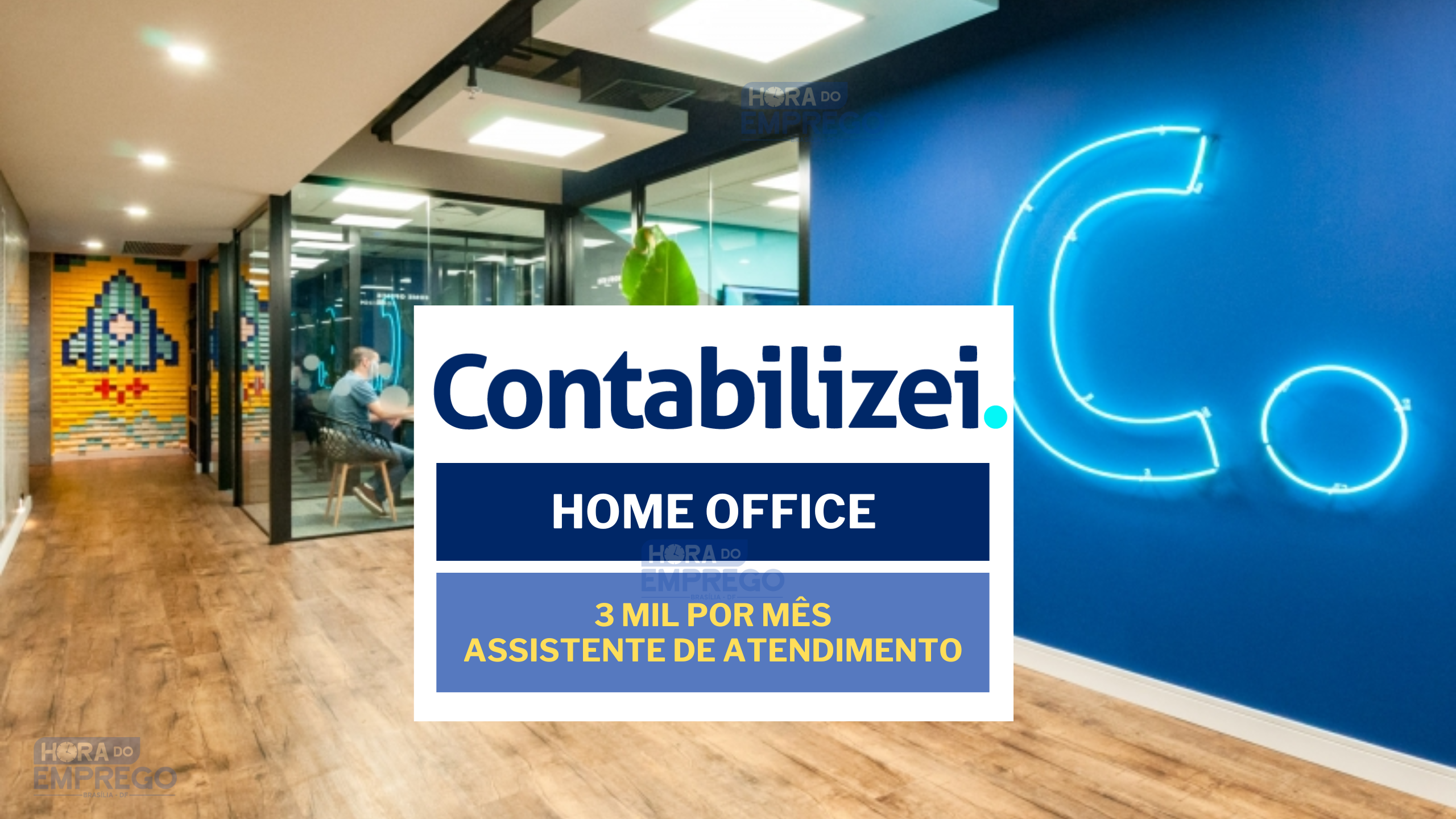 Contabilizei abriu vagas PARA TRABALHAR DE CASA com salário de até 3 MIL para Assistente de Atendimento