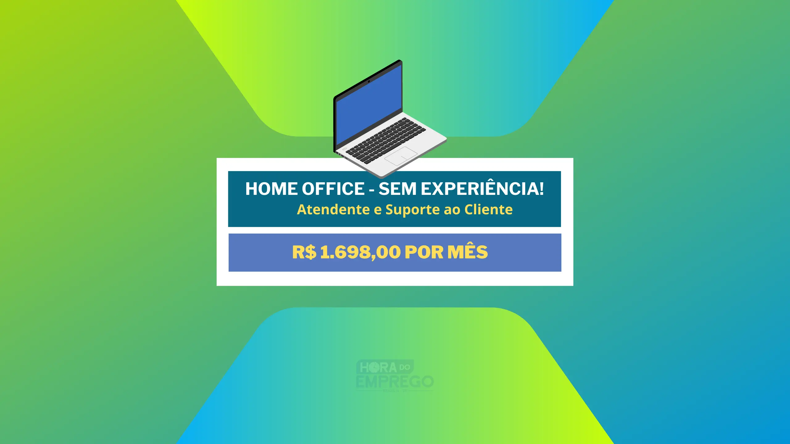 Sem experiência! Empresa de Tecnologia abre vagas HOME OFFICE com salário de R$ 1.698,00 para Atendente para Suporte ao Cliente
