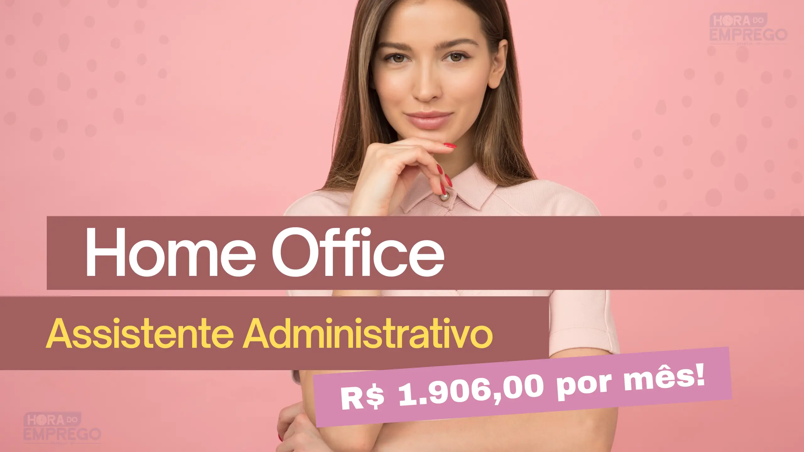 Assistente Administrativo (Home Office) com Remuneração de R$ 1.906,00 por mês