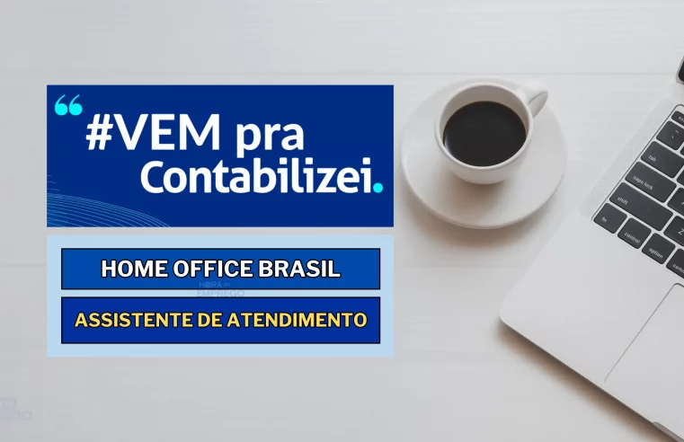 Contabilizei contrata Pessoas com Disponibilidade de trabalhar modelo Remoto no Brasil! Assistente de Atendimento diretamente de Casa!