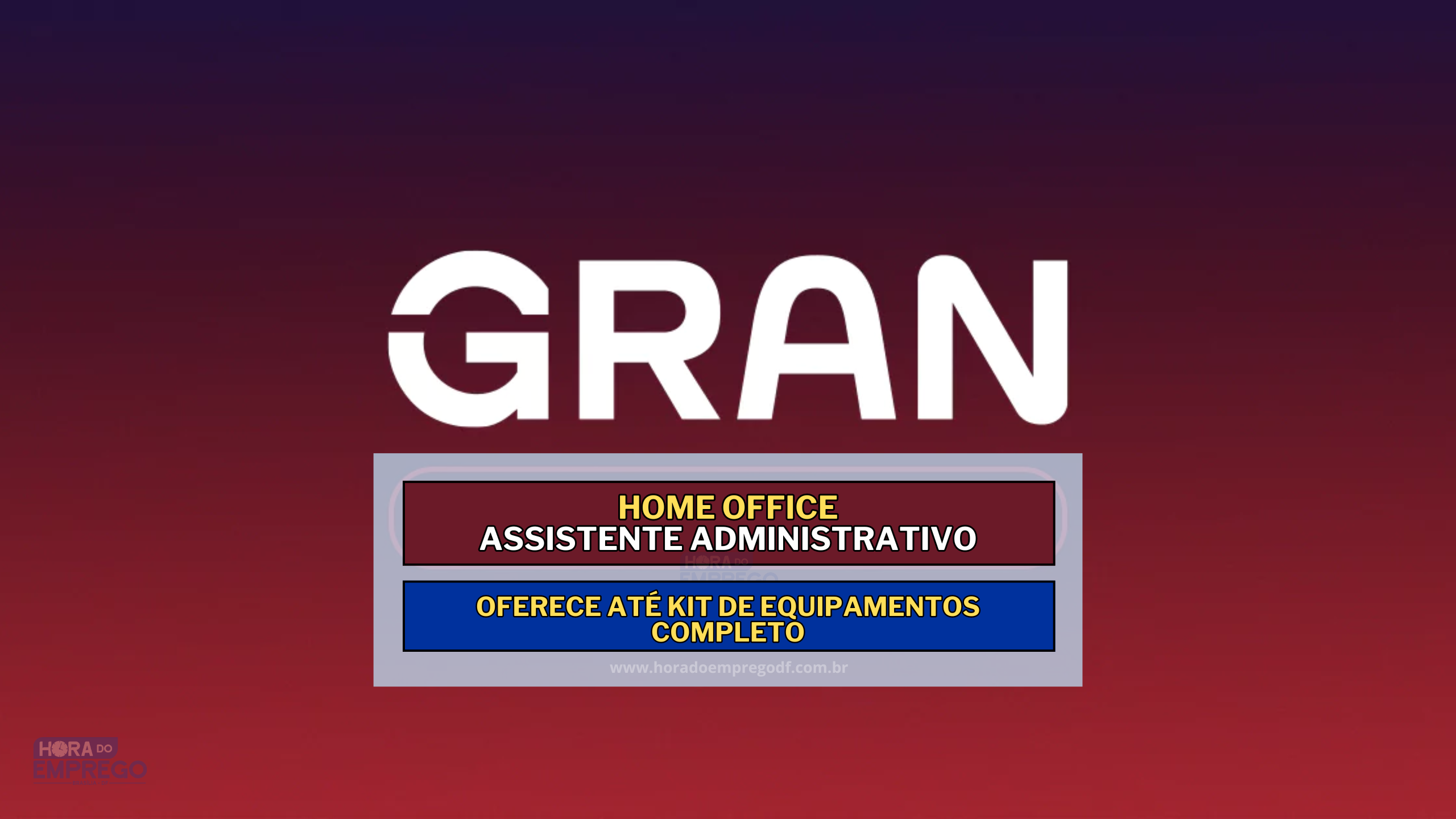 Gran Cursos abre vagas HOME OFFICE para Assistente Administrativo e oferece até Kit de Equipamentos completo