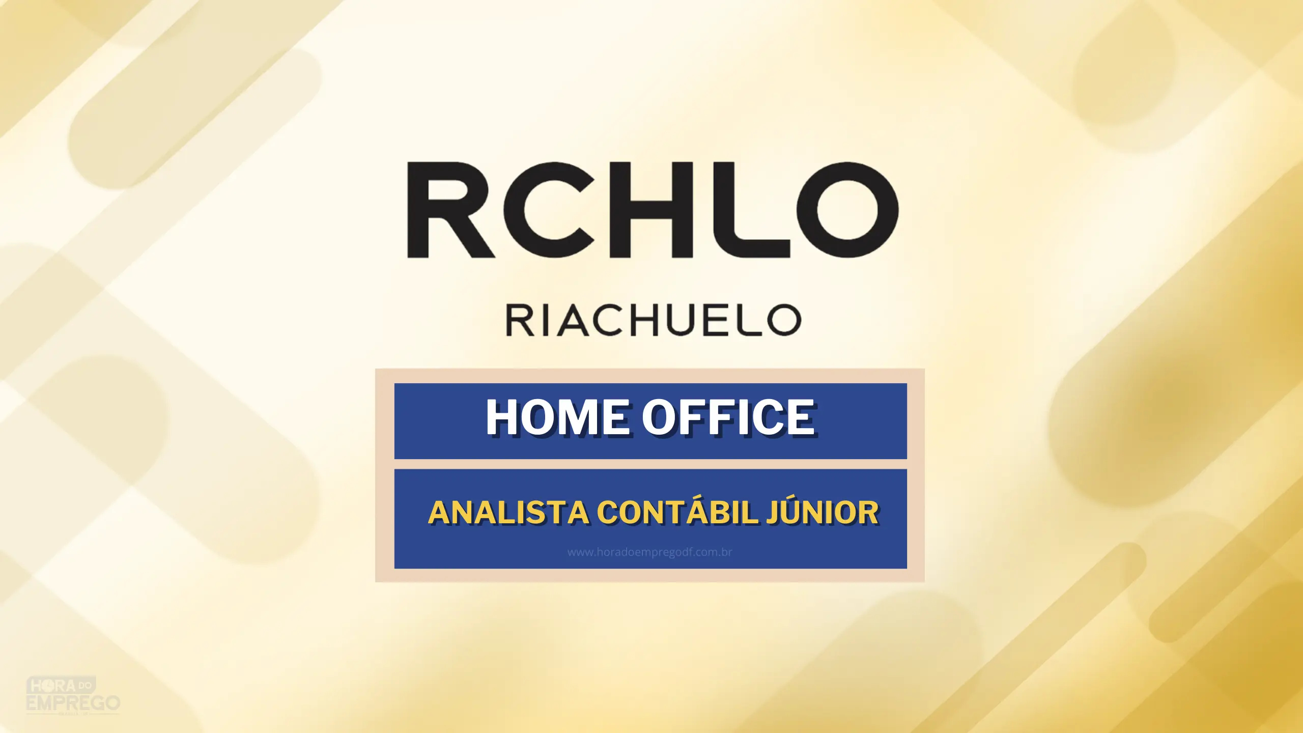 Riachuelo abre vagas HOME OFFICE para Analista Contábil Júnior