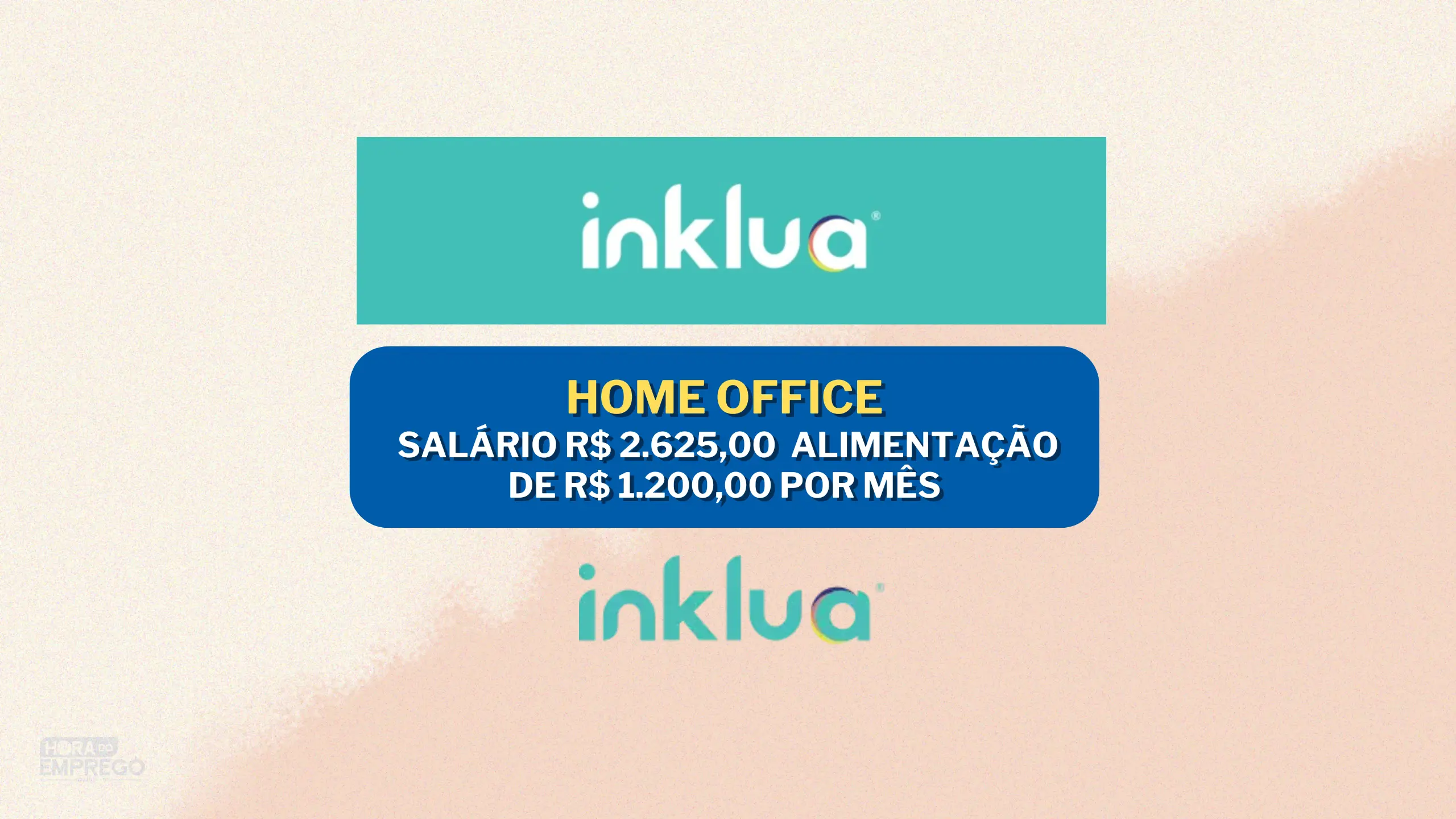 Home Office com salário R$ 2.625,00 e Alimentação de R$ 1.200,00 por mês para Analista de Ouvidoria na Inklua