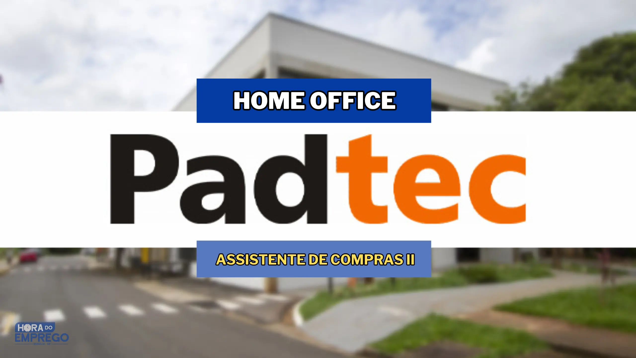 Sem experiência! Padtec abre vagas HOME OFFICE para Assistente de Compras II Temporário