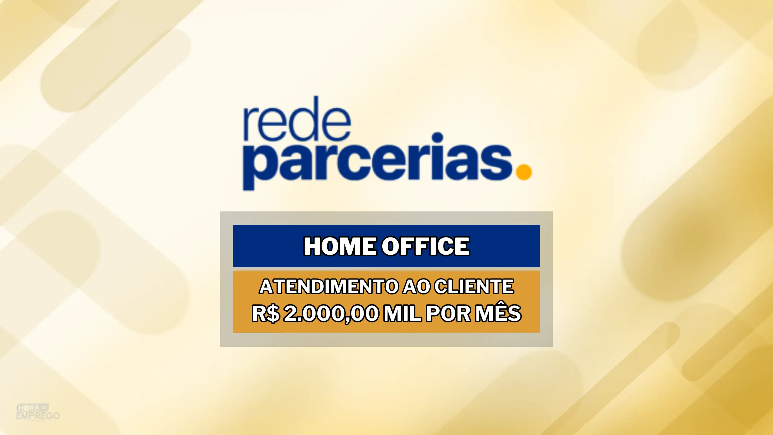 HOME OFFICE para Atendimento e Cliente com salário de R$ 2.000,00 MIL na Rede Parcerias