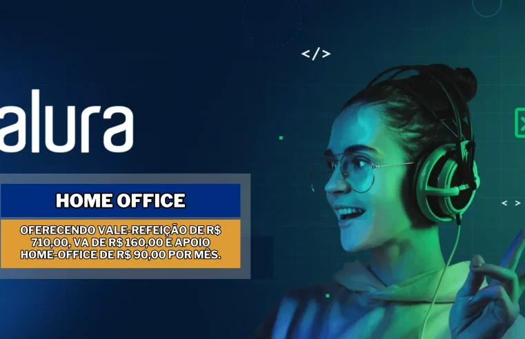 Alura abre vagas HOME OFFICE para Operações de Vendas oferecnedo diversos Benefícios + Salário