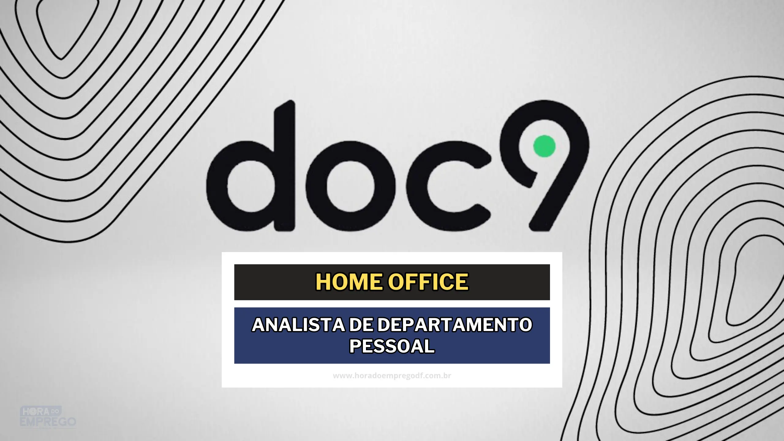 DOC9 abriu vaga Imediata para Home Office no cargo de Analista de Departamento Pessoal