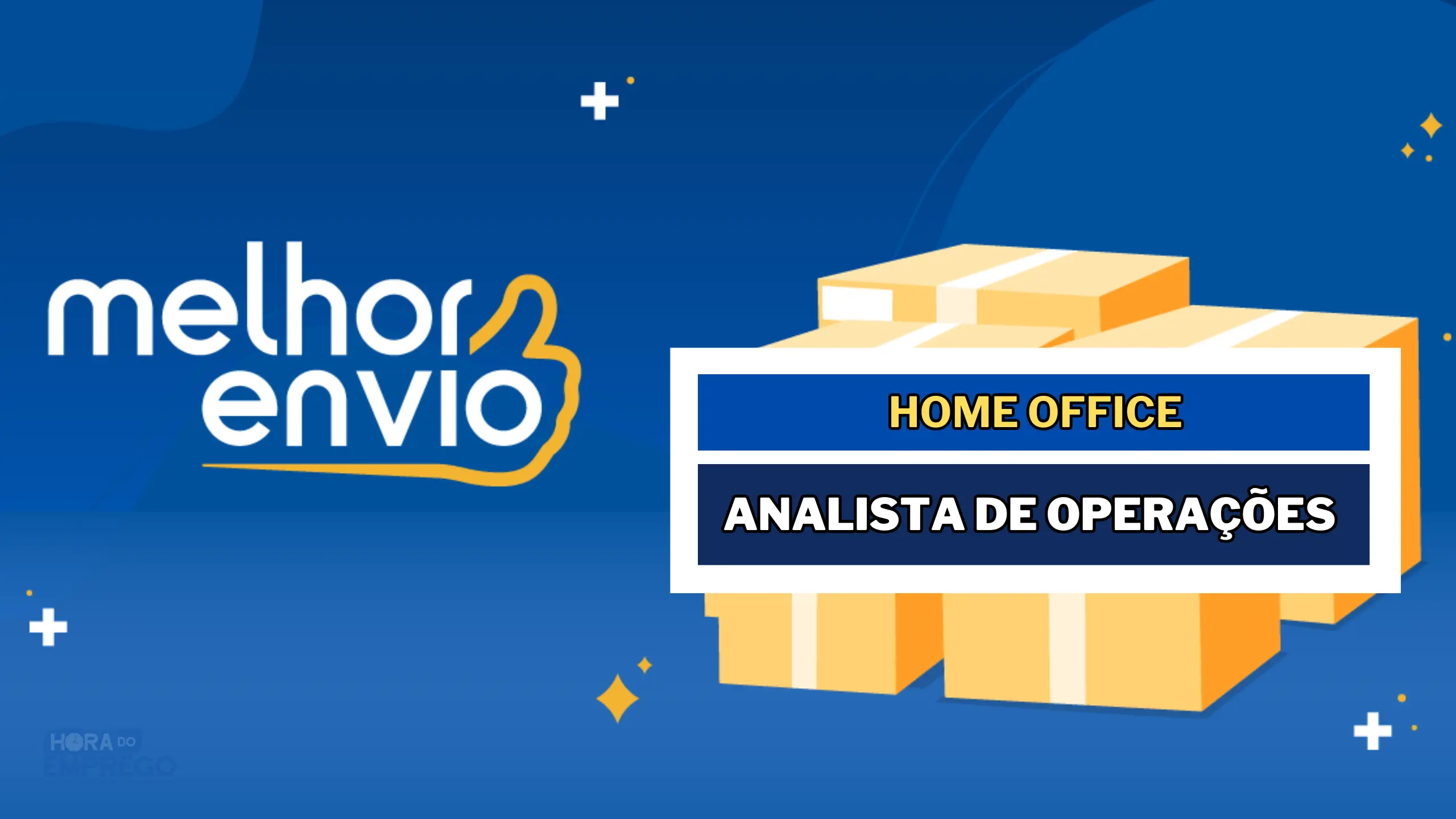 Melhor Envio abre vagas Home Office para Analista de Operações Vaga temporária (cobrir licença maternidade)