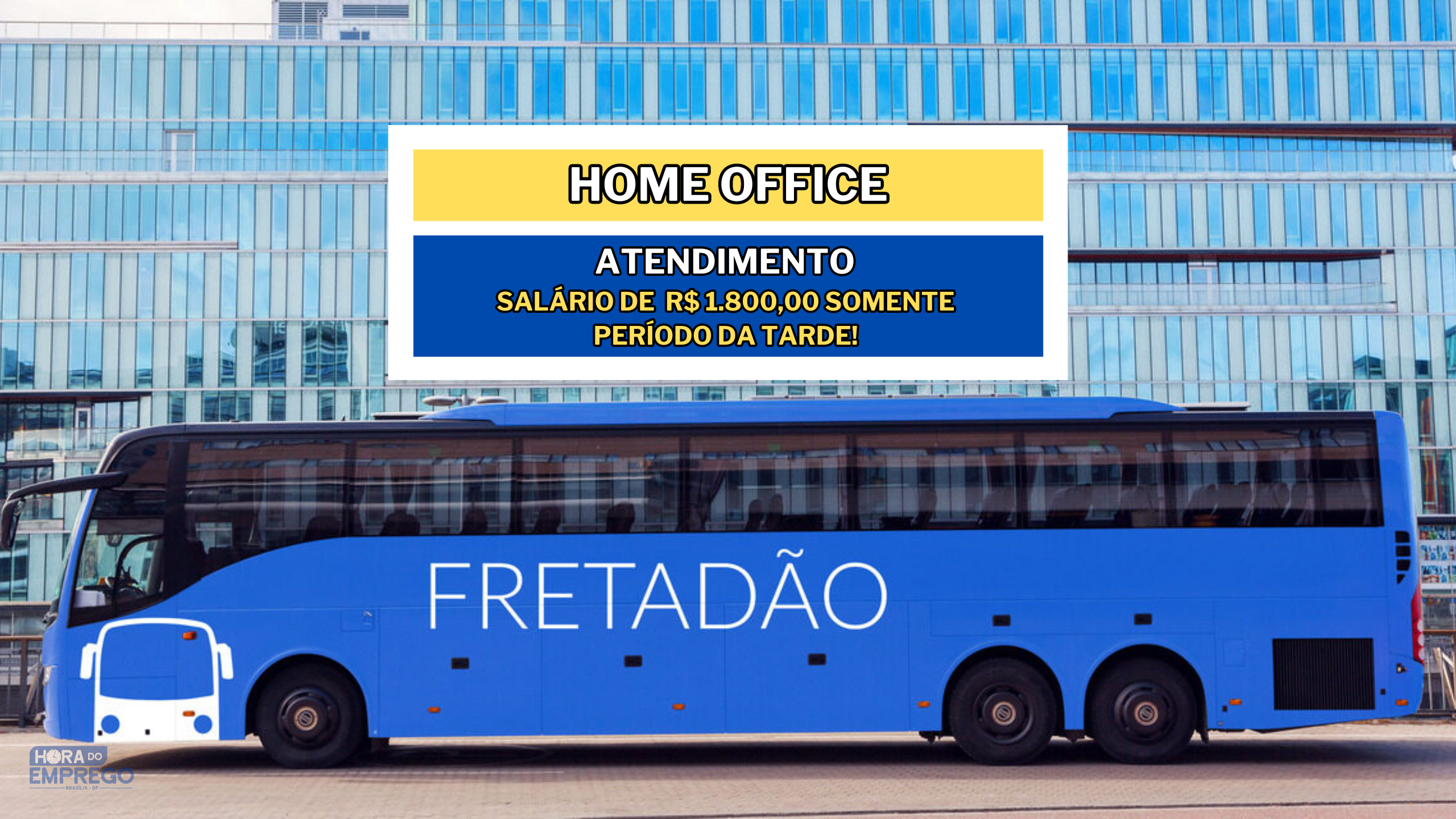 Fretadão anuncia vagas Home Office para Atendimento com salário de R$ 1.800,00 somente no período da Tarde!