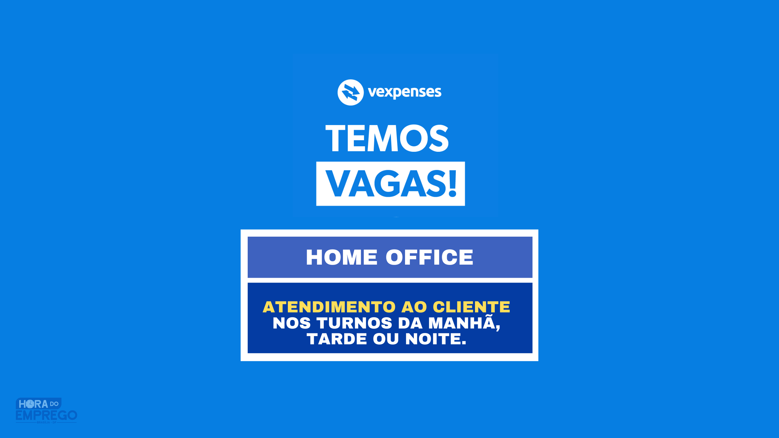 VExpenses abre vagas HOME OFFICE para Atendimento ao Cliente nos turnos da Manhã, Tarde ou Noite.