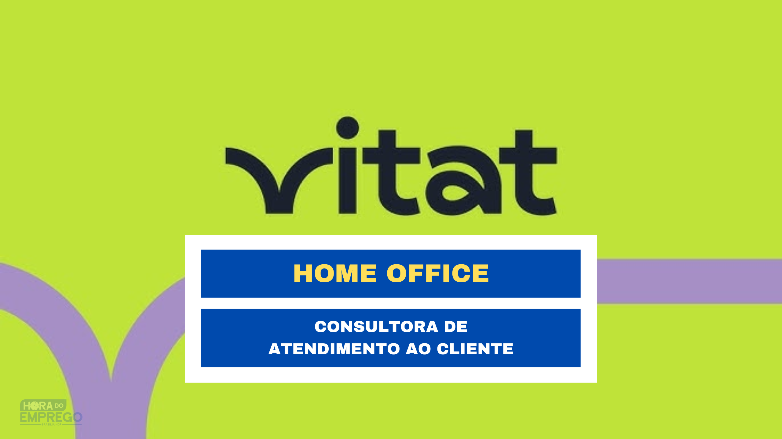 Seja Vitat abre vagas Home Office para Consultora de Atendimento ao ClienteSeja Vitat abre vagas Home Office para Consultora de Atendimento ao Cliente