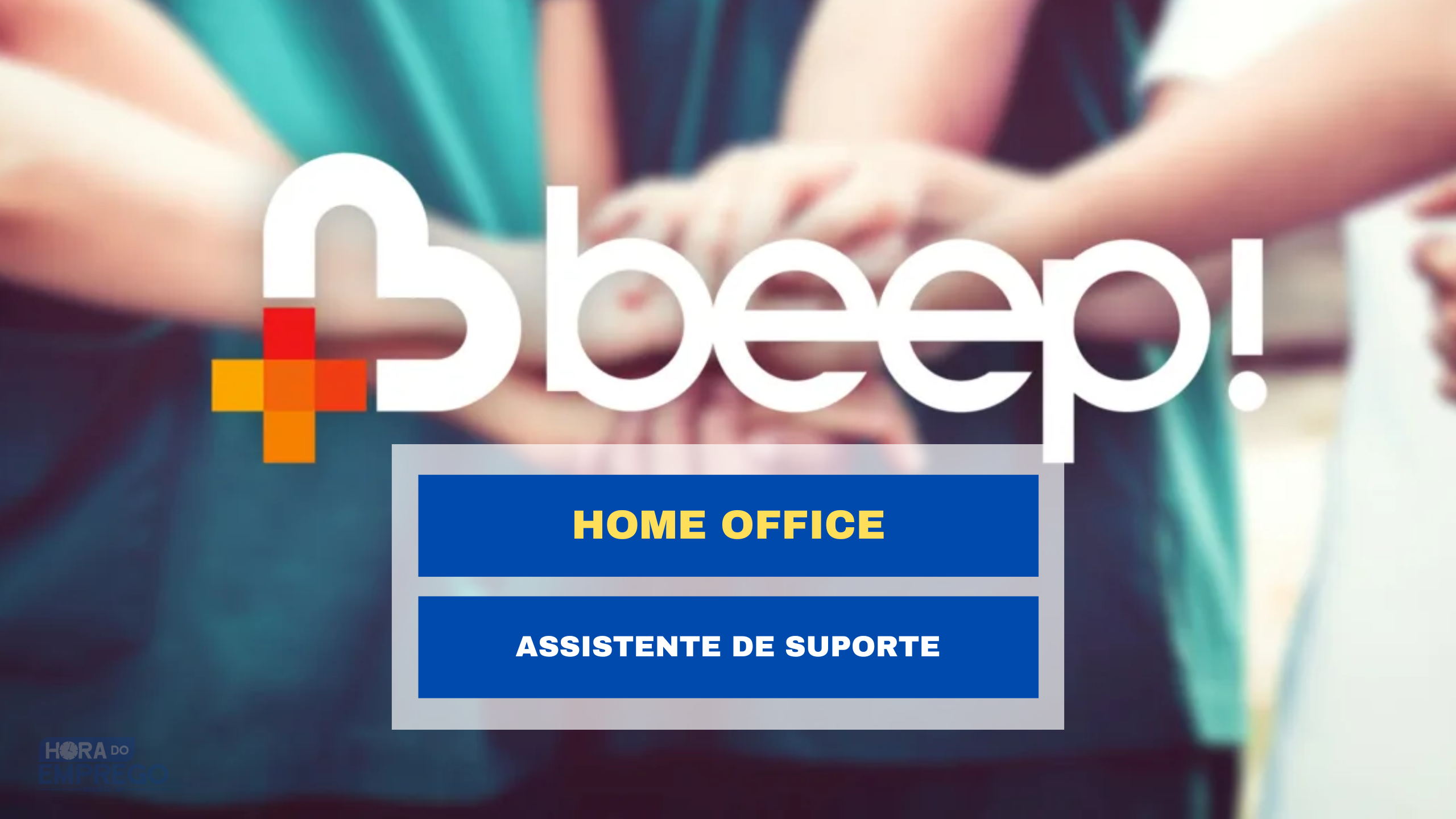 Que tal trabalhar sem sair de casa? Beep Saúde Abriu Vagas Home Office Para Assistente de Suporte