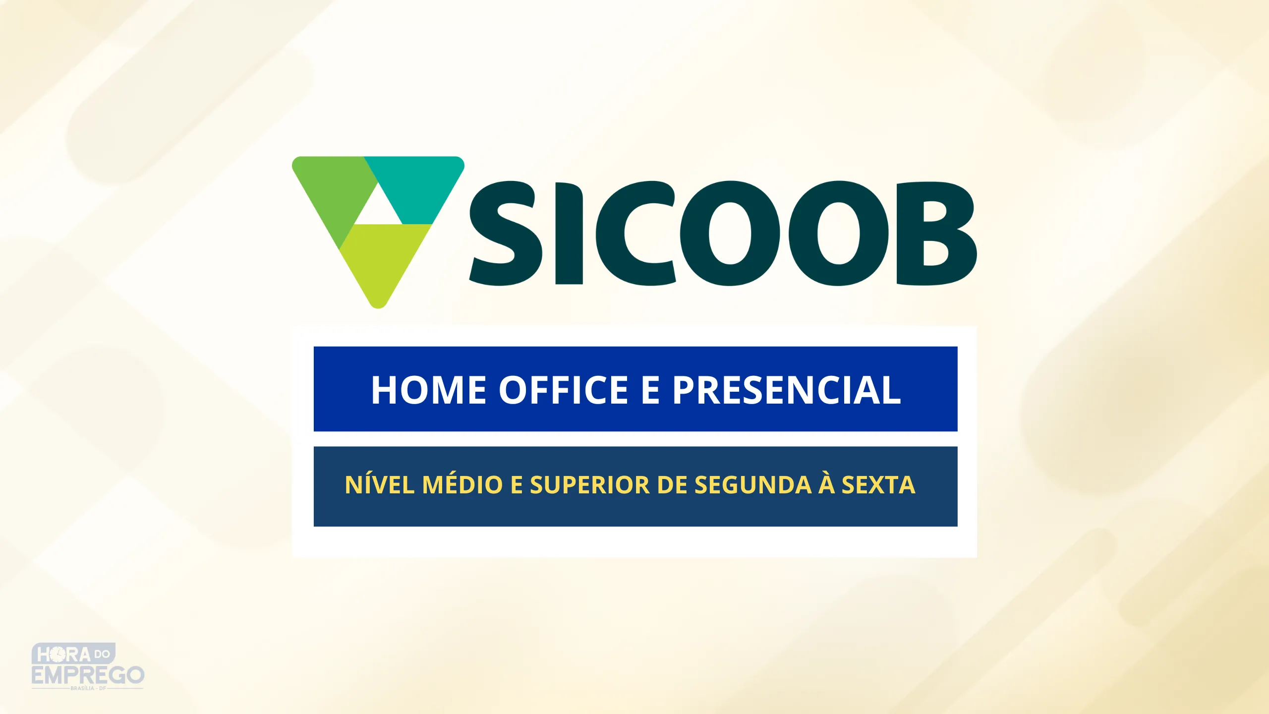 Sicoob abriu vaga para Trabalhar Diretamente de Casa em HOME OFFICE no cargo de Assistente Financeiro